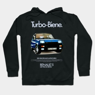 RENAULT 5 TURBO - advert Hoodie